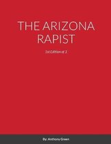 The Arizona Rapist