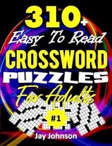 310+ Easy To Read Crossword Puzzles for Adults