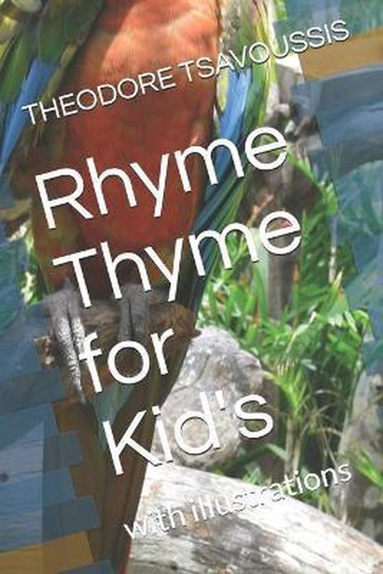 Rhyme Thyme for Kid's, Theodore Tsavoussis 9798676022594 Boeken