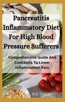 Pancreatitis Inflammatory Diet For High Blood Pressure Sufferers