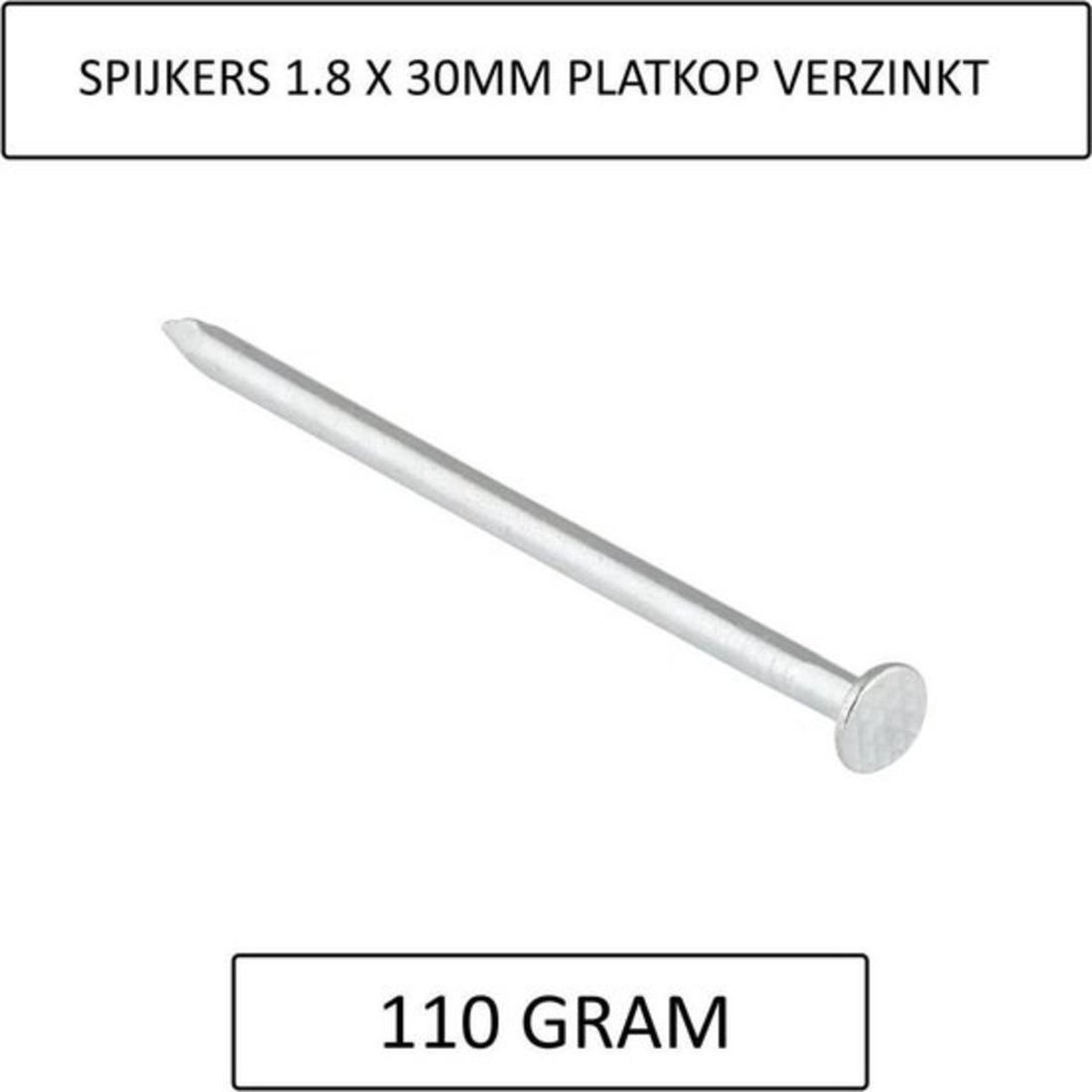 Spijkers Spijkers 1.8 X 30 Mm Zakje 110 Gr