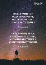 Mathematics - Supersymmetry, Quantum Groups, Multigravity and Singular Theories