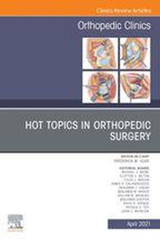 The Clinics: Orthopedics Volume 52-2 - Hot Topics in Orthope ... - cover