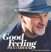 Paul Carrack - Good Feeling  (Promo)