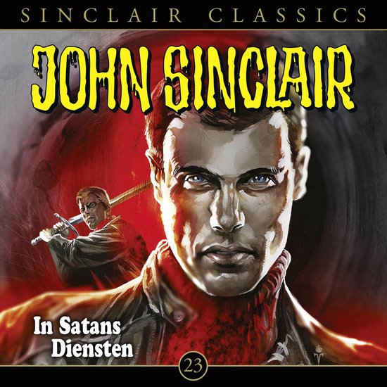 Omslag van John Sinclair, Classics, Folge 23: In Satans Diensten