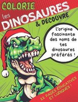 Colorie Les Dinosaures & Decouvre