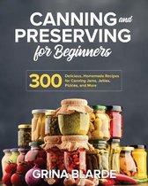 Canning and Preserving for Beginners