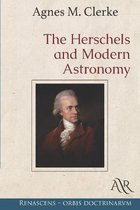 The Herschels and Modern Astronomy