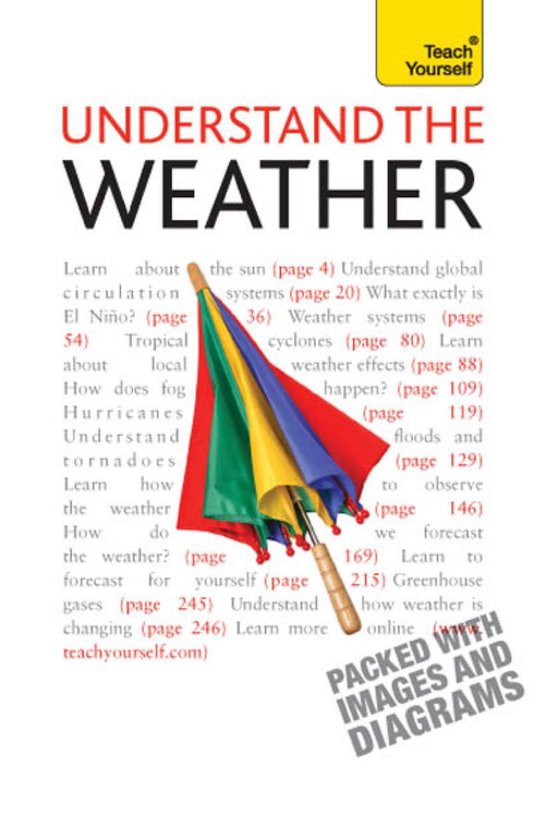 Understand The Weather: Teach Yourself - cover
