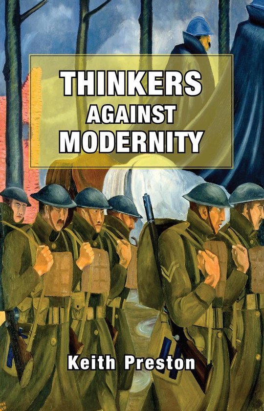 Thinkers Against Modernity - cover