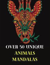 Over 50 Unique Animals Mandalas