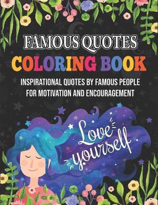 Famous Quotes Coloring Book. Inspirational Quotes By Famous People For