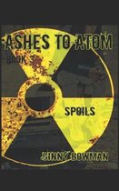Ashes to Atom Book 3