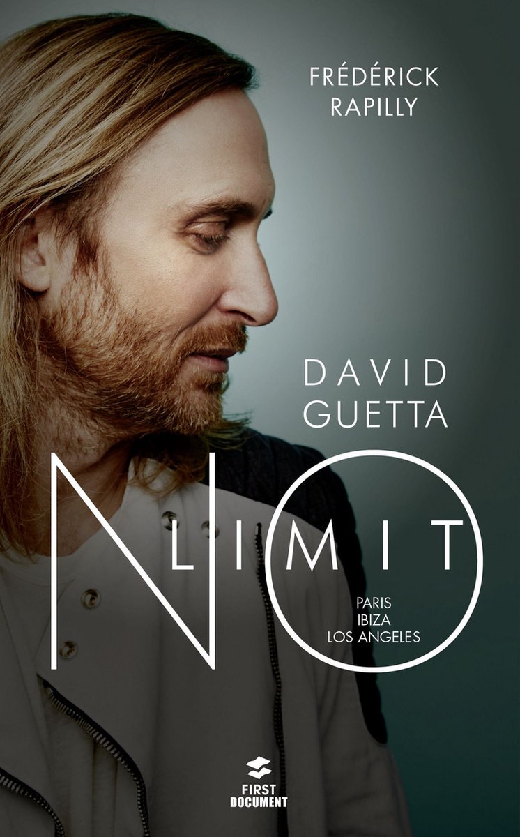 David Guetta, no limit - Frédérick Rapilly
