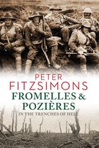 Fromelles and Pozières