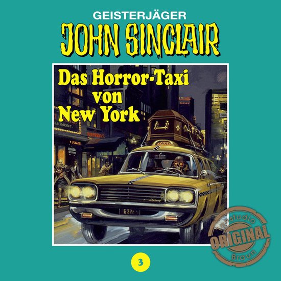 John Sinclair, Tonstudio Braun, Folge 3: Das Horror-Taxi von ... - cover