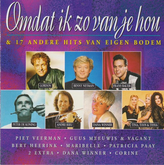 Various - Omdat Ik Zo Van Je Hou