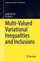 Springer Monographs in Mathematics - Multi-Valued Variational Inequalities and Inclusions