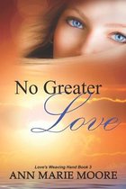 No Greater Love