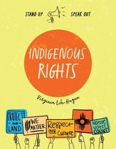 Stand Up, Speak Out- Indigenous Rights