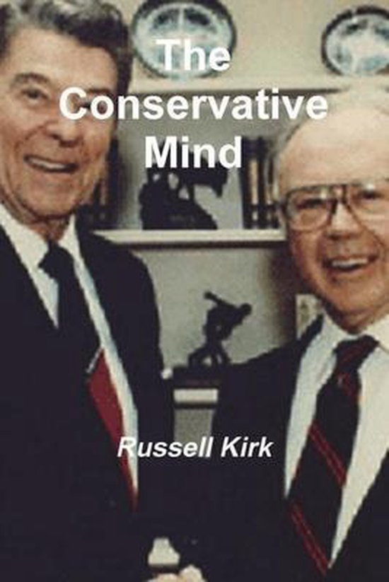 Boekomslag 'The Conservative Mind' van Russell Kirk, met Reagan en Kirk.