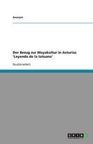 Der Bezug Zur Mayakultur in Asturias 'Leyenda de La Tatuana'