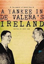 Yankee In De Valera'S Ireland