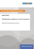 Paketdienste profitieren vom E-Commerce