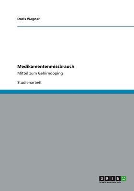 Medikamentenmissbrauch 9783656186274 Doris Wagner Boeken