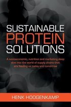 Sustainable Protein Solutions: A socioeconomic, nutrition and marketing deep dive into the world of supply chains that are feeding us today and tomor