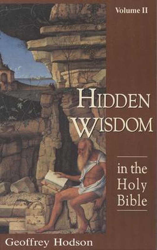Hidden Wisdom in the Holy Bible, Geoffrey Hodson | 9780835607056 | Boeken | bol.com