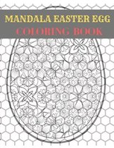 Mandala Easter Egg Coloring Book: Easter Egg Mandala Designs for Adults