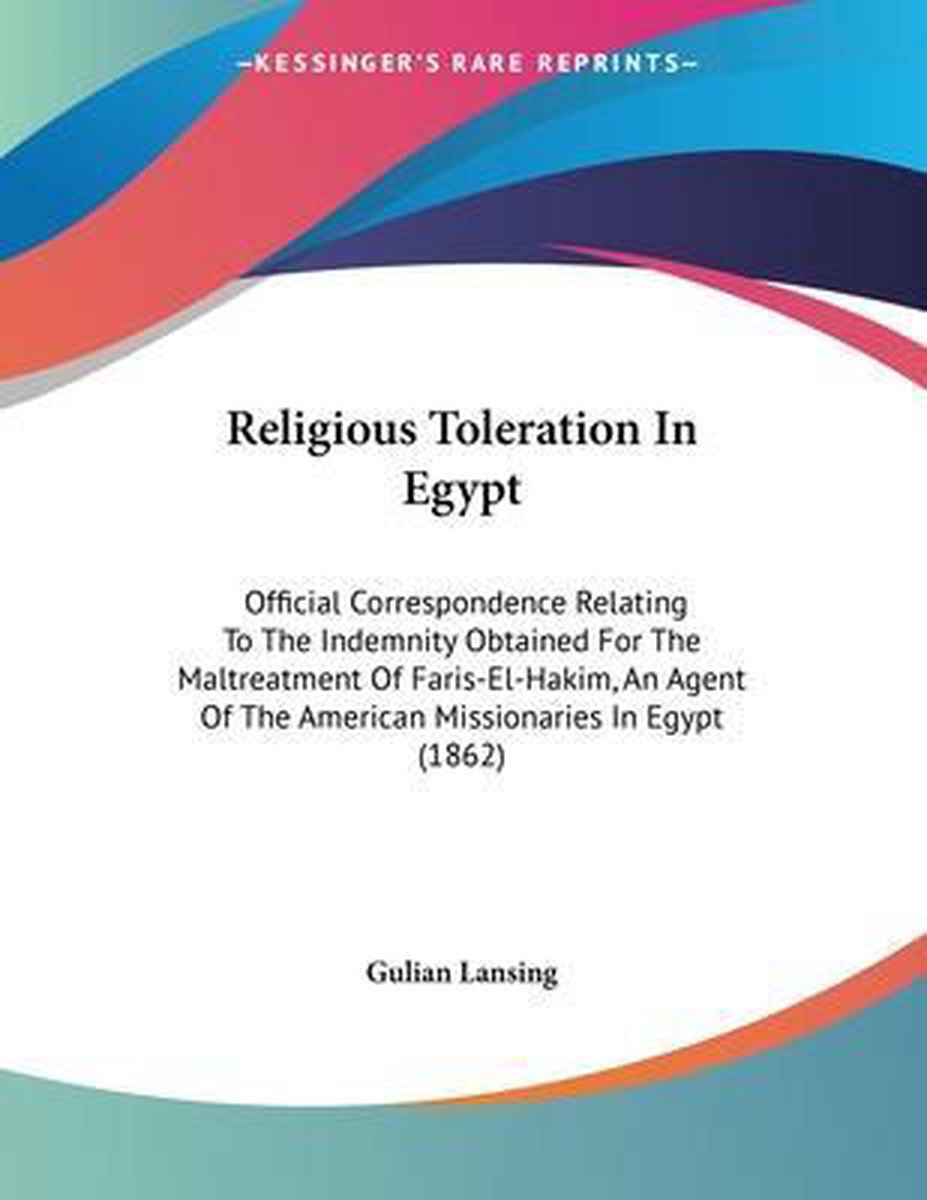 Religious Toleration In Egypt van United States Consulate