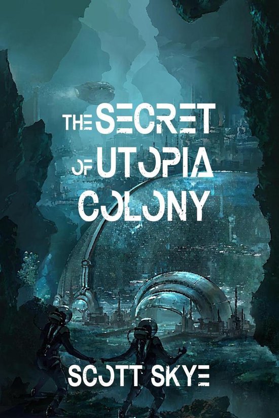 The Secret of Utopia Colony - cover