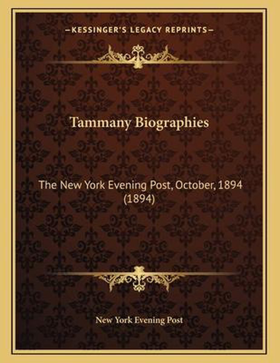Tammany Biographies van New York Post