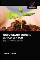 OdŻywianie RoŚlin Warzywnych