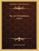 The Art of Distillation (1912)