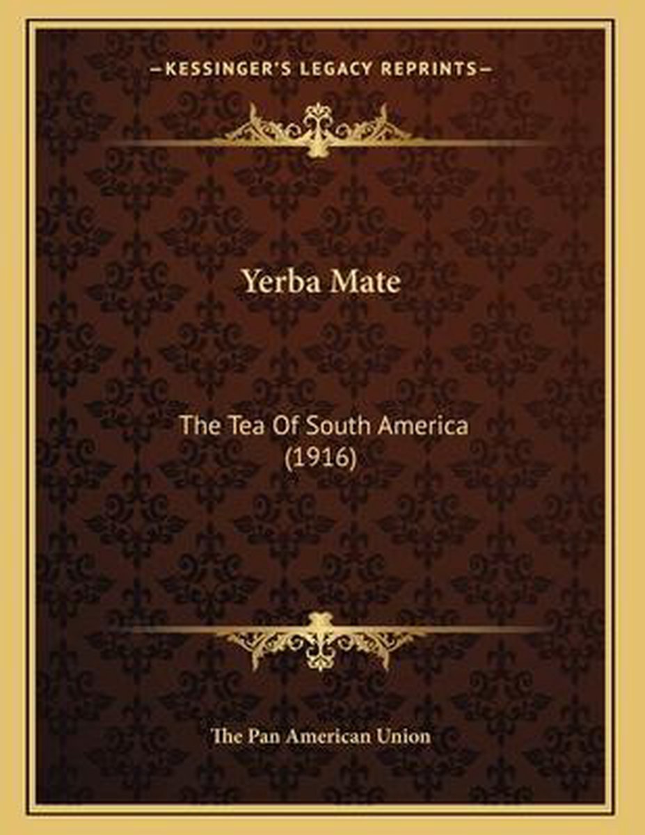 Yerba Mate van Pan American Union