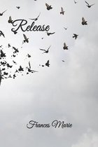 Release