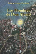 Los hombres de don Alvaro