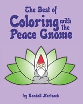 The Best of Coloring with the Peace Gnome