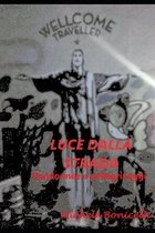 Luce dalla strada: Randonnèe e pellegrinaggi
