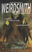 Weirdsmith Magazine: Number Three