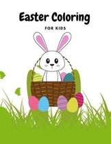 Easter Coloring For kids: Ilustration for Children and Toddlers for kids ages 3-6