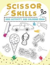 Scissor skills kids activity and coloring book