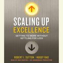 Scaling Up Excellence