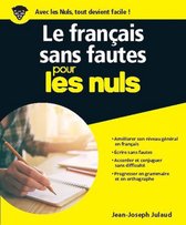 Pour les nuls - Le français sans fautes Pour les Nuls