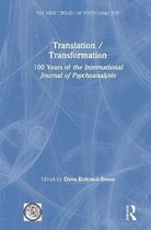 The New Library of Psychoanalysis- Translation/Transformation
