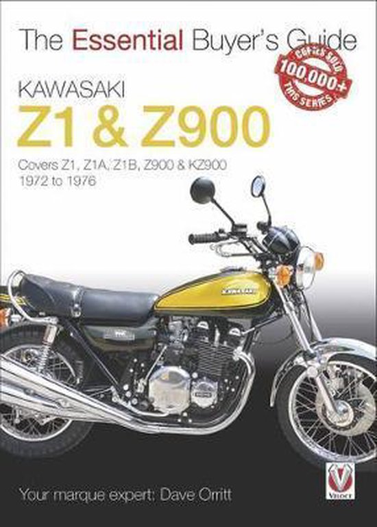 Kawasaki Z1 & Z900 Essential Buyers Gde