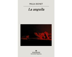 NARRATIVAS HISPANICAS 669 - La anguila